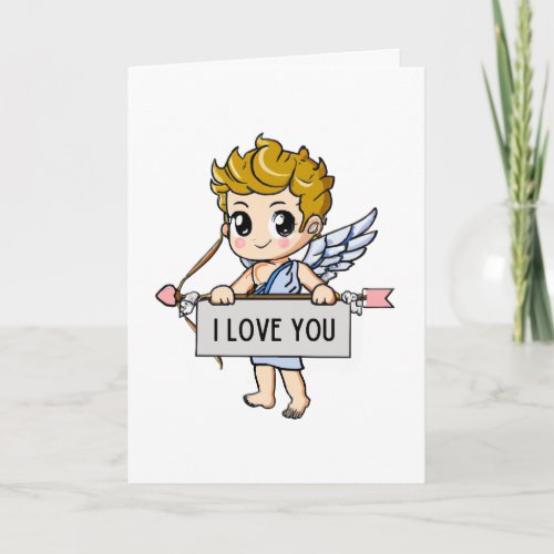 Cupid I Love You Valentines Day Card