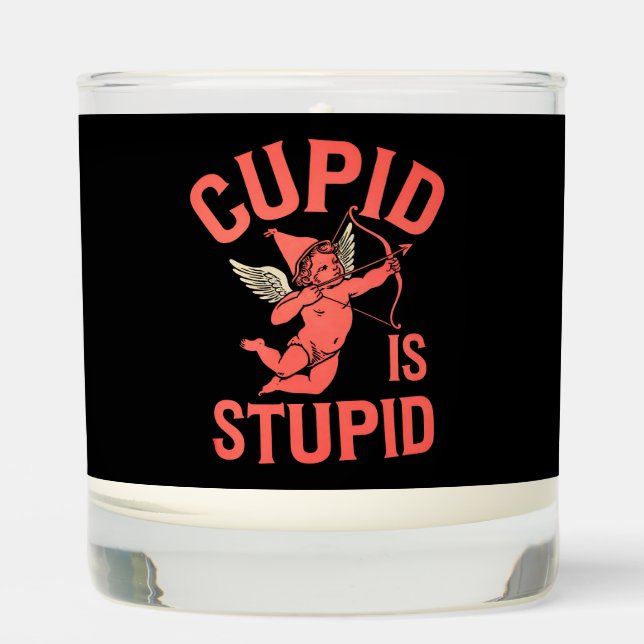 Cupid Is Stupid Funny Valentine’s Day Scented Candle (Front)