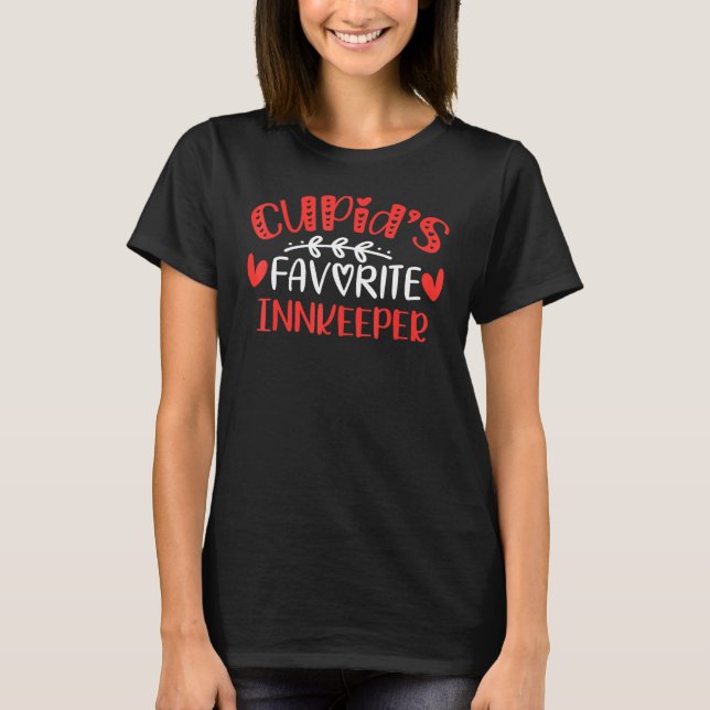 Cupid S Favorite Innkeeper Romance Couples Men Wom T-Shirt (Front)