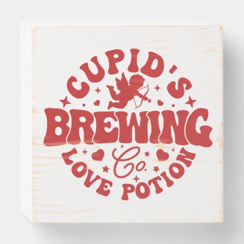 Cupids Brewing Co Cute Coffee Valentines Day  Wooden Box Sign