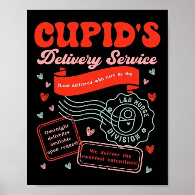 Cupid's Delivery Service Labor And Delivery Nurse  Poster (Front)