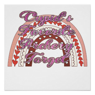 Cupid's Favorite Archery Target - Valentine's Day Poster