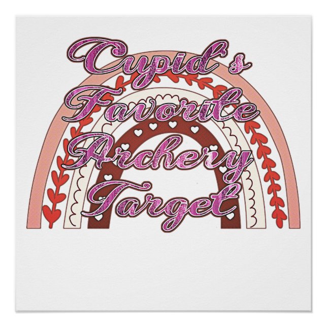 Cupid's Favorite Archery Target - Valentine's Day Poster (Front)