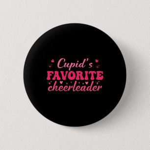 Cupids Favorite Cheerleader Valentine Day Love Che Button