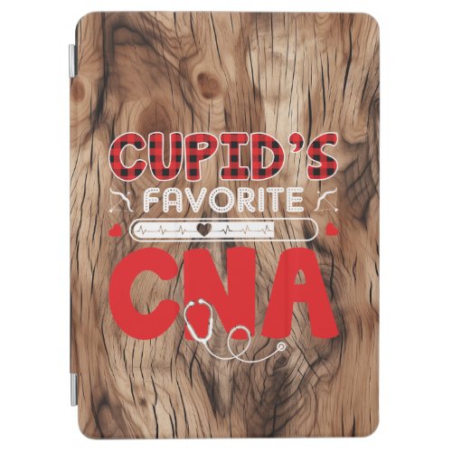 Cupids Favorite CNA Nursing Heroes Appreciation iPad Air Cover