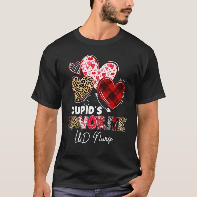 Cupid's Favorite Labor And Delivery Nurse Valentin T-Shirt (Front)