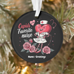 Cupid's Favorite Nurse Funny And Cute Valentine's Ornament