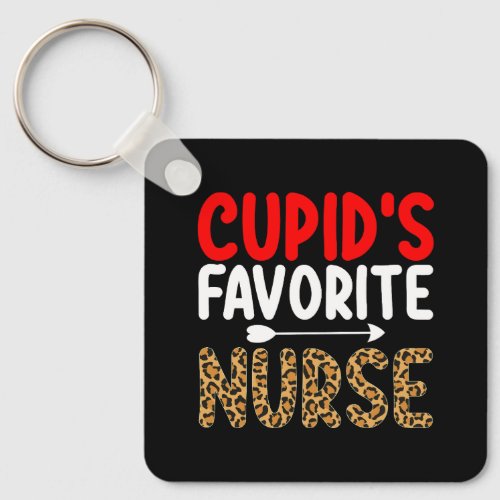 Cupids Favorite Nurse Nursing Valentines Day Keychain