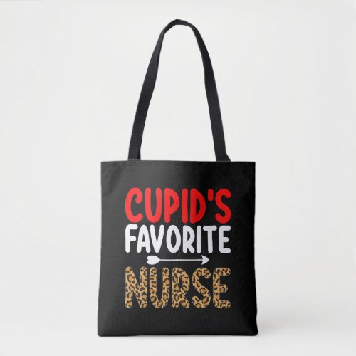 Cupids Favorite Nurse Nursing Valentines Day Tote Bag