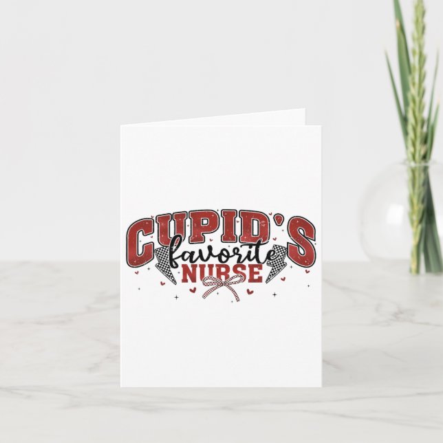 Cupid's Favorite Nurse Valentine  Card (Front)