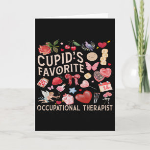 Cupid's Favorite Occupational Therapist Card