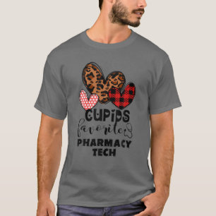 Cupid's Favorite Pharmacy Tech - Pharmacy Tech Val T-Shirt
