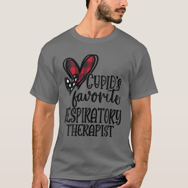 Cupid's Favorite Respiratory Therapist - RT Valent T-Shirt (Front)