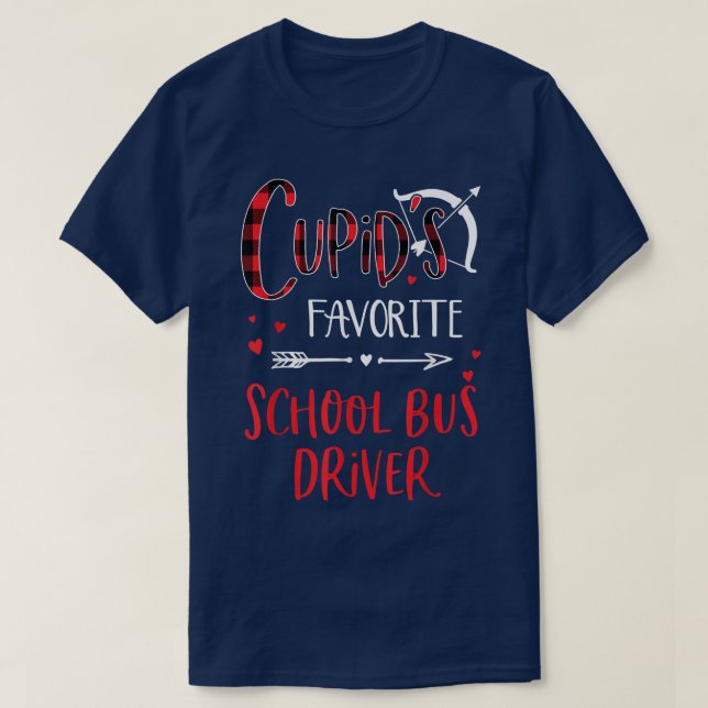 Cupid's Favorite School Bus Driver Red Plaid Valen T-Shirt (Design Front)