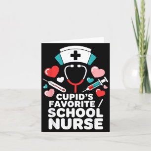 Cupids Favorite School Nurse Funny Valentines Day Card