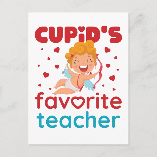 Cupid's Favorite Teacher Cute Valentine's Day Postcard (Front)