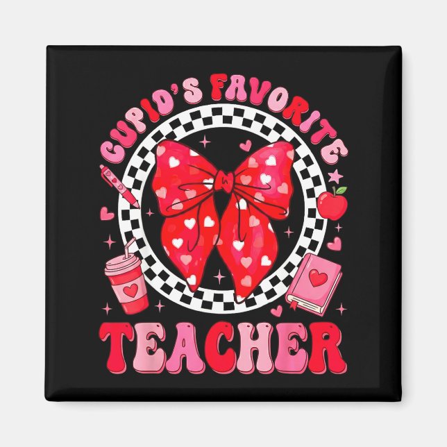 Cupids Favorite Teacher Student Coquette Bow Valen Magnet (Front)