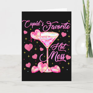 Cupids Hot Mess Coquette Valentines Martini Valent Card
