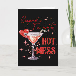 Cupid's Hot Mess Valentine Martini Love Art Tail Card