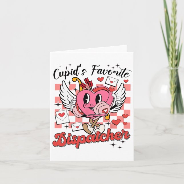 Cupids's Favorite Dispatcher Retro Valentine Distp Card (Front)