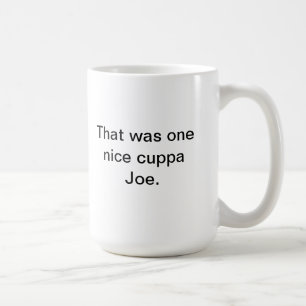 Cuppa Joe Coffee Mug