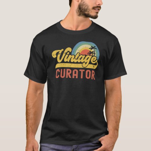 Curator Vintage Sunset Profession Retro Job Title  T_Shirt