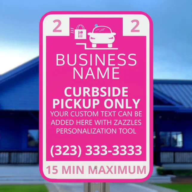 Curbside Pickup Parking Only Space Number Hot Pink Metal Sign | Zazzle