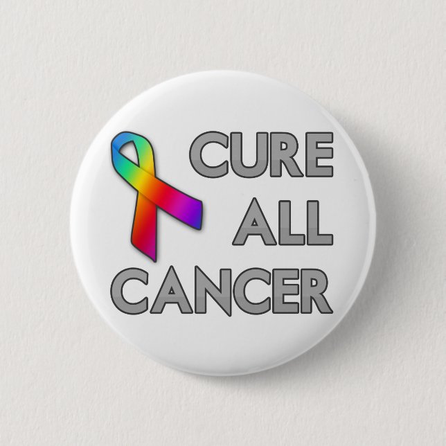 Cure All Cancer Pinback Button (Front)