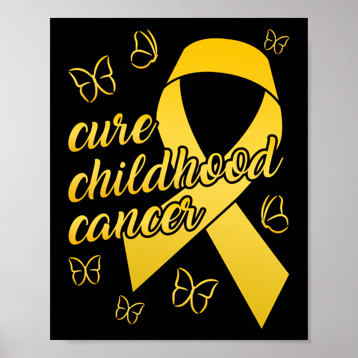 Cure Childhood Cancer Poster | Zazzle