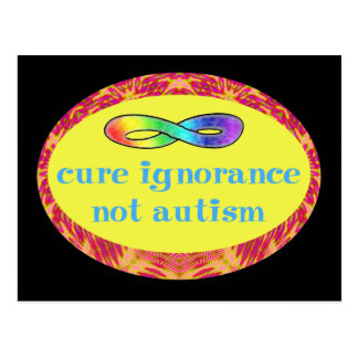 Cure Ignorance Not Autism Postcards