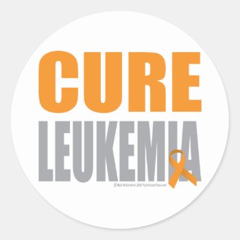 Cure Leukemia Classic Round Sticker by fightcancertees at Zazzle