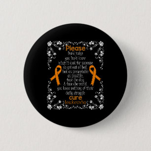 CURE LEUKEMIA SUPPORT LEUKEMIA AWARENESS T SHIRT BUTTON