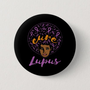 Cure Lupus Disease Awareness African Aamerican Button