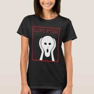 Cure Ptsd Awareness 2 Post Traumatic Stress Disord T-Shirt