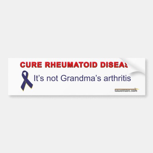 Cure Rheumatoid Disease Bumper Sticker