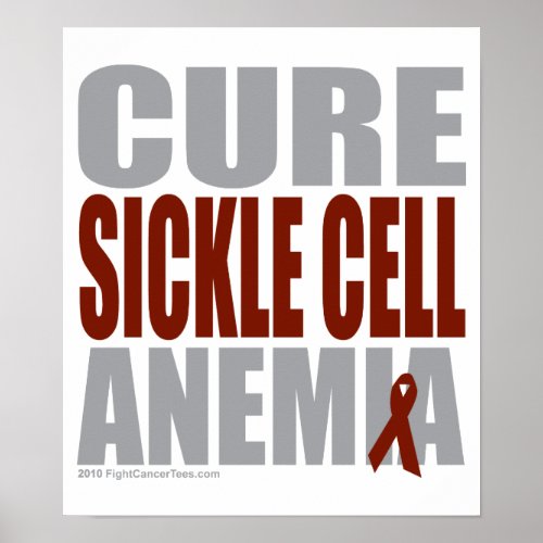 Cure Sickle Cell Anemia Poster