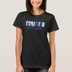 Cure T1D Diabetes Awareness Type 1 Insulin Pancr T-Shirt
