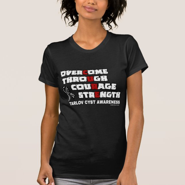 CURE...Tarlov Cyst T-Shirt (Front)