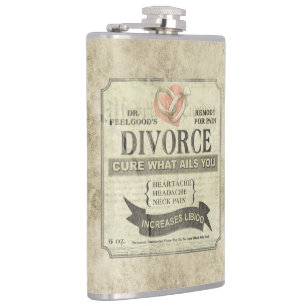 Cure What Ails You - Divorce Humor Flask