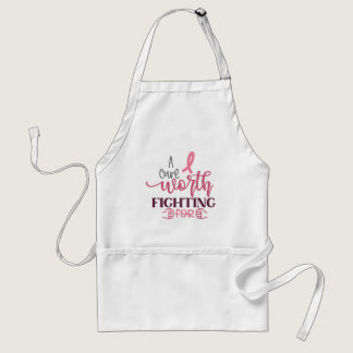 Cure Worth Fighting For Cancer Apron Survivor