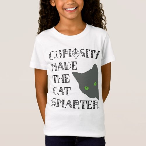 Curiosity and the Cat T_Shirt