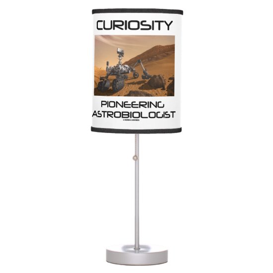 Curiosity Pioneering Astrobiologist (Mars Rover) Table Lamp