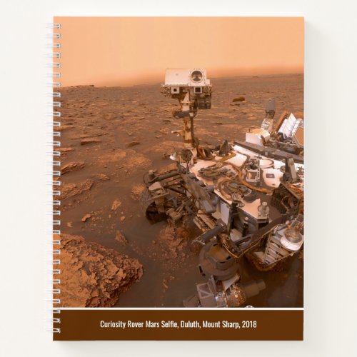 Curiosity Rover Mars Dusty Selfie at Mount Sharp Notebook
