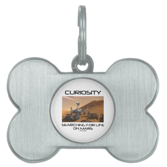 Curiosity Searching For Life On Mars (Mars Rover) Pet Name Tag
