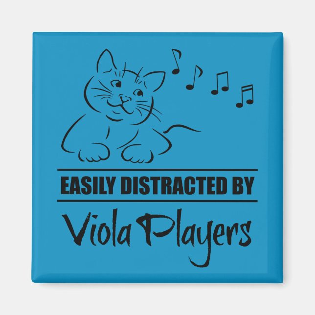 Curious Cat Easily Distracted by Viola Players Magnet (Front)