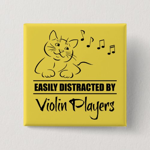 Curious Cat Easily Distracted by Violin Players Square Button