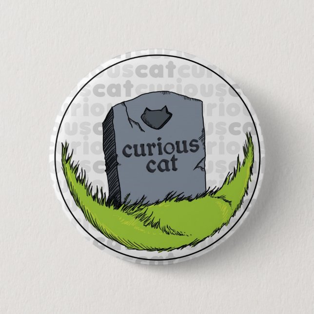 Curious Cat Gravestone Pinback Button (Front)