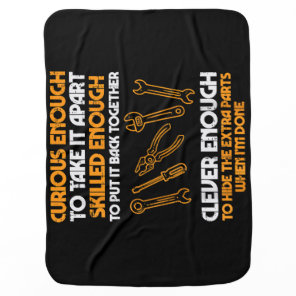 Curious Enough To Take It Apart Car Auto Garage Me Baby Blanket
