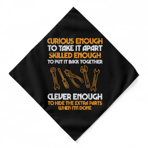 Curious Enough To Take It Apart Car Auto Garage Me Bandana