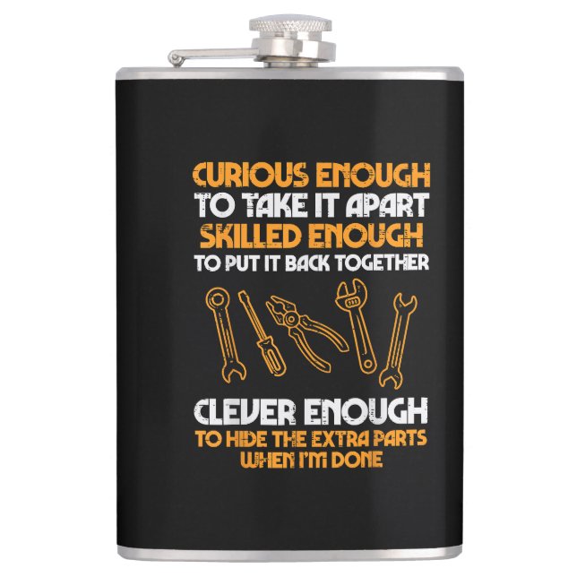 Curious Enough To Take It Apart Car Auto Garage Me Flask (Front)
